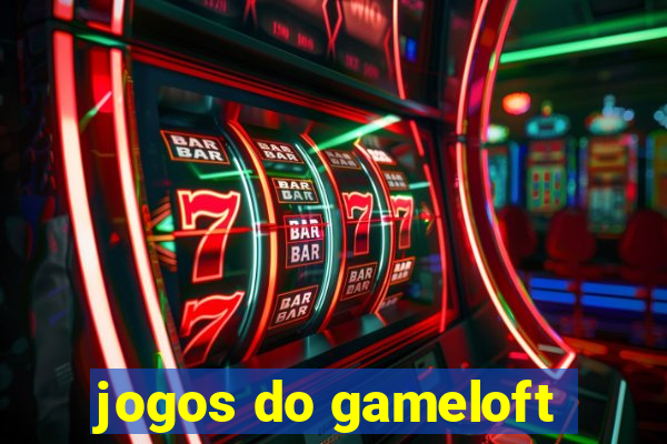 jogos do gameloft